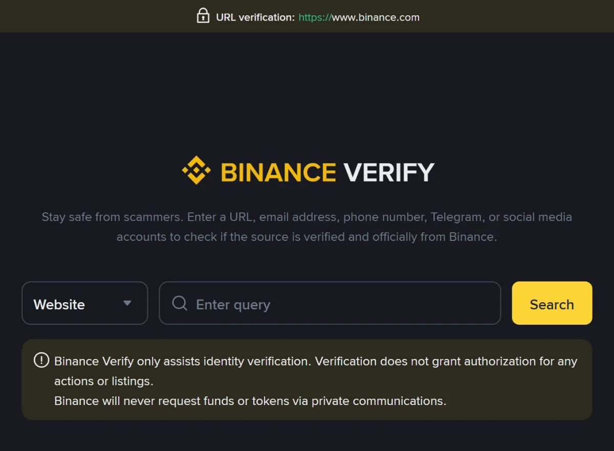 Binance Verify page: a URL verification bar showing https://www.binance.com, a Website type selector, an Enter query search box with a Search button, and a note that Binance will never request funds or tokens via private communications